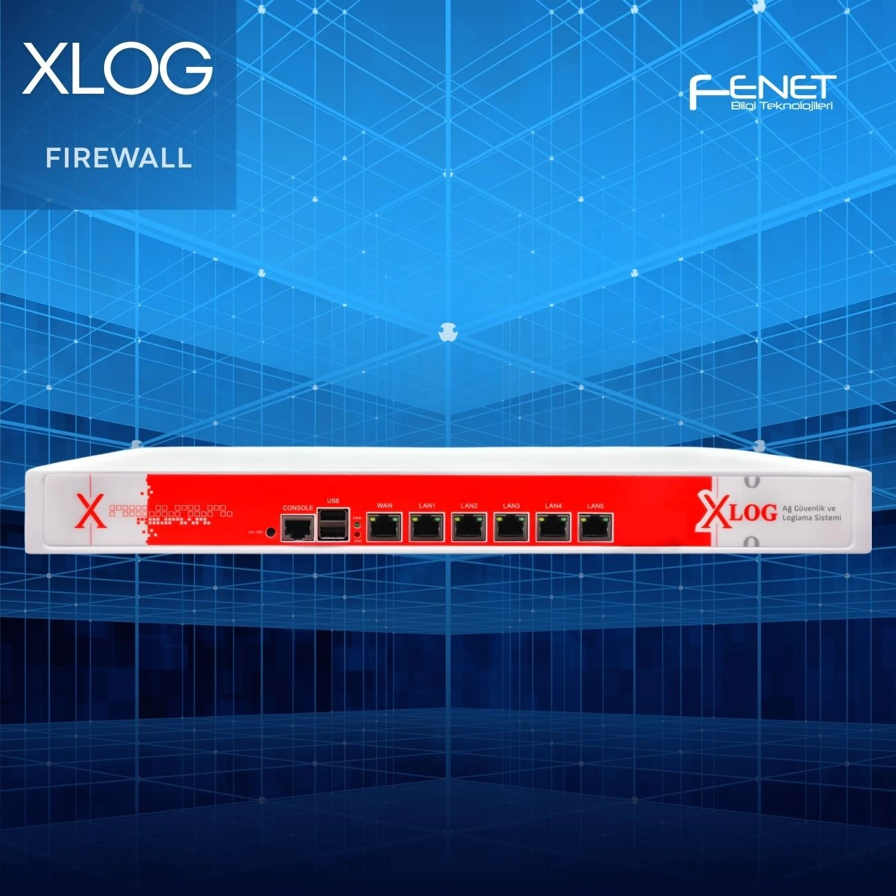fenet-bilgi-teknolojileri-xlog-firewall-hizmet-kapak-gorseli-1